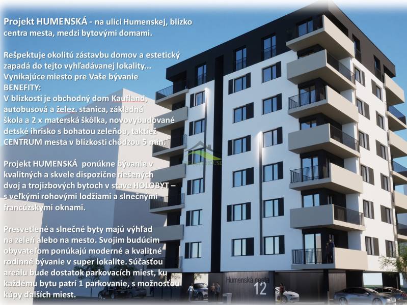 Nové BYTY v projekte HUMENSKÁ ul. - od 103.000€